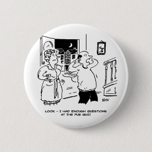 Husband Doesn't Want Questioning 6 Cm Round Badge