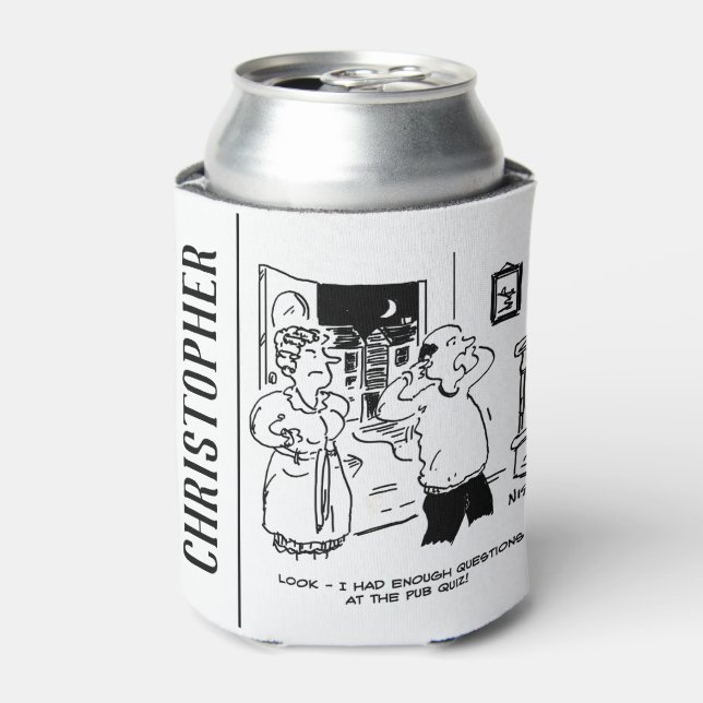 Husband Doesn't Want Questioning Can Cooler (Can Front)