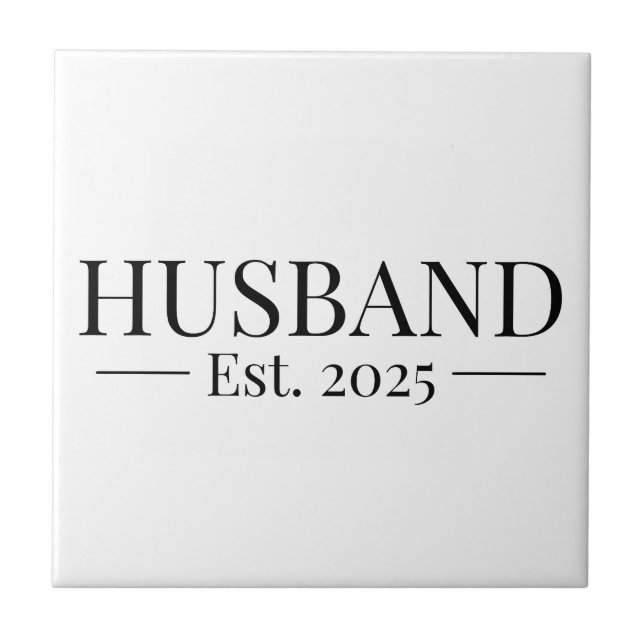 Husband Established 2025 Tile (Front)