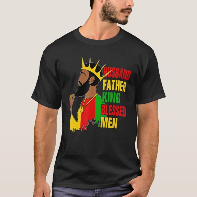 Husband Father King Blessed Man Black Pride Dad Fa T-Shirt (Front)