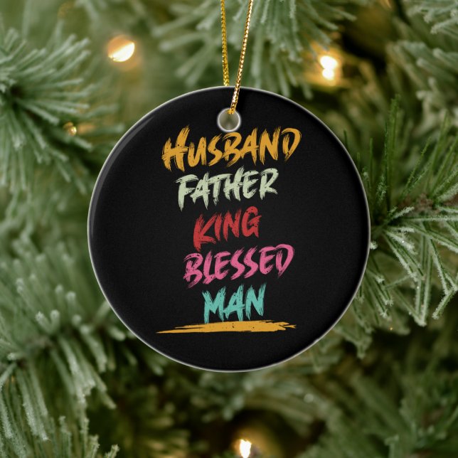 Husband, Father, King, Blessed Man | Father's Day Ceramic Tree Decoration (Tree)