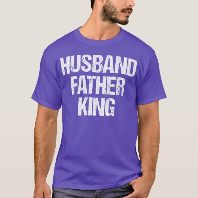 HUSBAND FATHER KING retro T-Shirt (Front)