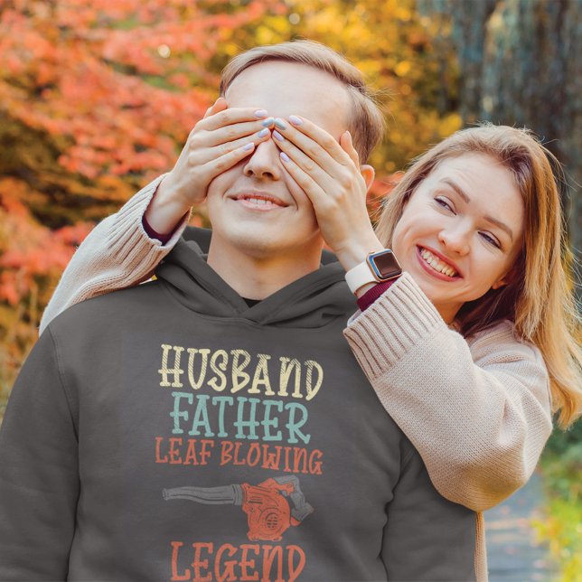 Husband Father Leaf Blower Legend Hoodie (Creator Uploaded)