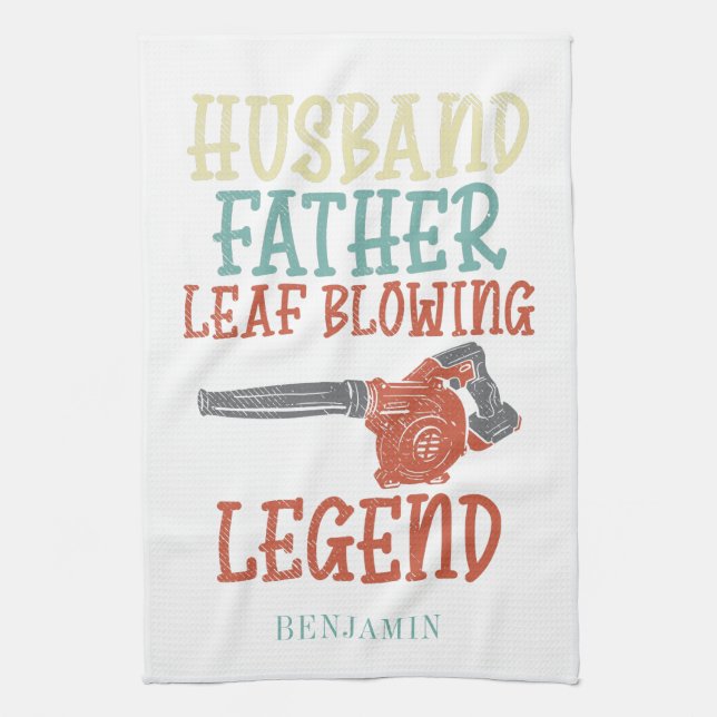 Husband Father Leaf Blower Legend Novelty Tea Towel (Vertical)
