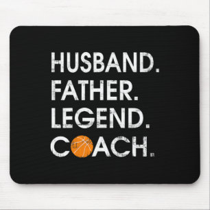Husband Father Legend Coach Fun basketball Gift Mouse Mat