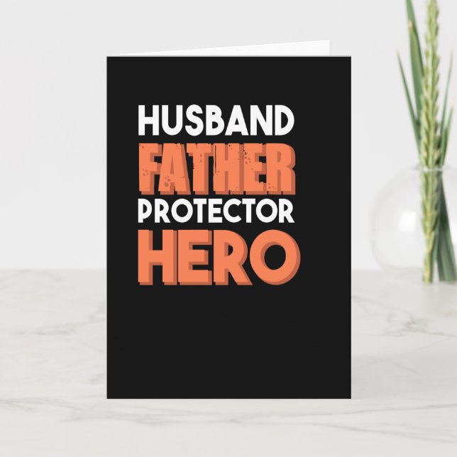 Husband father protector hero  - Greatest dad Card (Front)