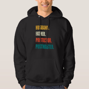 Husband Father Protector Postmaster Hoodie
