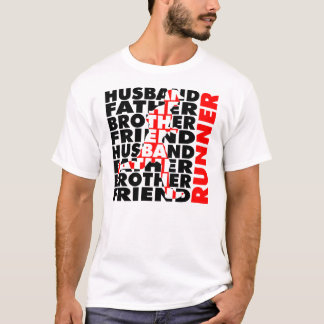 Husband, Father, RUNNER T-Shirt