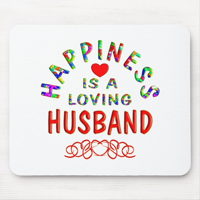 Husband Happiness Mouse Mat (Front)