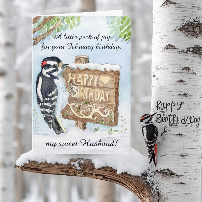 Husband Happy February Birthday Downy Woodpecker Card (Creator Uploaded)