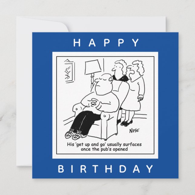Husband Has Get Up & Go When Pub Opens Cartoon Card (Front)