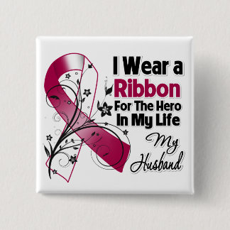 Husband Hero in My Life Head Neck Cancer 15 Cm Square Badge