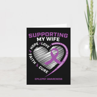 Husband I Wear Purple For My Wife Epilepsy Awarene Card