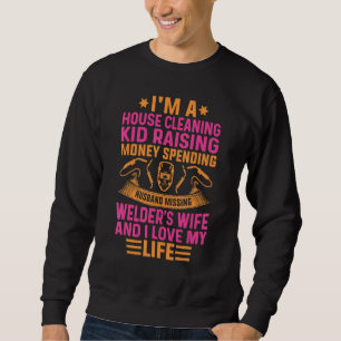 Husband Missing Welder's Wife Welding Welders Sweatshirt