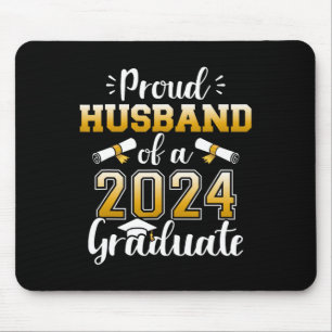 Husband Of A Cl Of 2024 Graduate Senior Graduation Mouse Mat