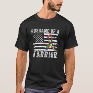 Husband Of A Warrior Autism Awareness For Mum Dad T-Shirt