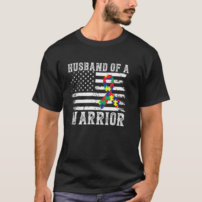 Husband Of A Warrior Autism Awareness For Mum Dad  T-Shirt (Front)