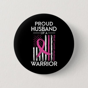 Husband Of A Warrior Breast Cancer Awareness Suppo 6 Cm Round Badge