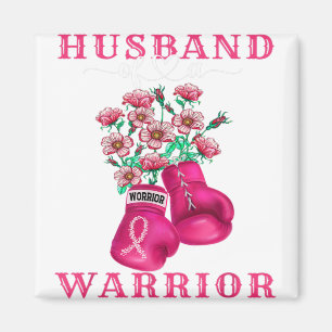 Husband Of A Warrior Breast Cancer Awareness Suppo Magnet