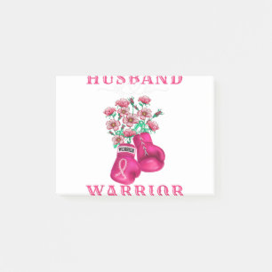 Husband Of A Warrior Breast Cancer Awareness Suppo Post-it Notes