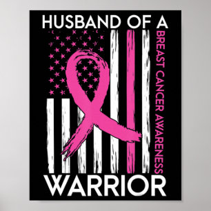Husband Of A Warrior Breast Cancer Awareness Suppo Poster