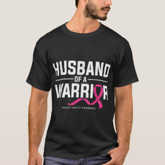 Husband Of A Warrior Breast Cancer Awareness T-Shirt
