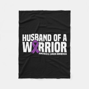 Husband Of A Warrior Pancreatic Cancer Awareness Fleece Blanket