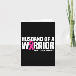 Husband Of A Warrior Pink Ribbon Breast Cancer Awa Card