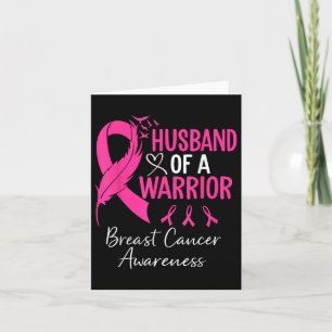 Husband Of A Warrior Pink Ribbon Breast Cancer Awa Card