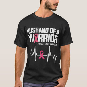Husband Of A Warrior Pink Ribbon Breast Cancer Awa T-Shirt