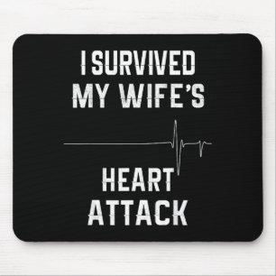 Husband Of Heart Attack Survivor - I Survived My W Mouse Mat