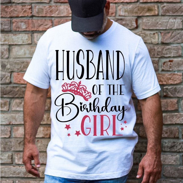 Husband of the Birthday Girl Personalised Family T-Shirt (Creator Uploaded)