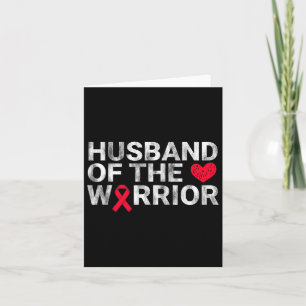 Husband Of The Heart Warrior Heart Disease Awarene Card