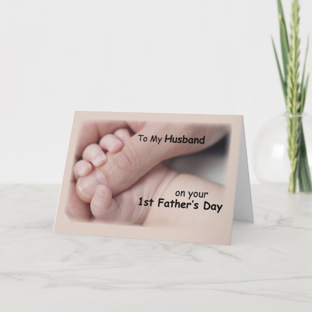 Husband on First Father's Day, Baby Hands Holding Card (Front)