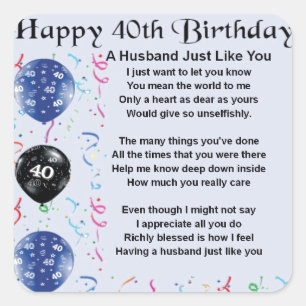 Husband Poem - 40th Birthday Square Sticker