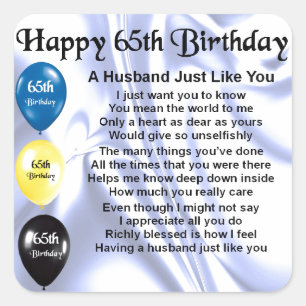 Husband Poem - 65th Birthday Square Sticker