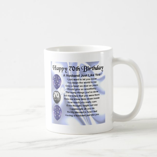 Husband Poem - 70th Birthday Coffee Mug (Right)