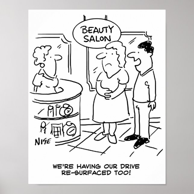 Husband says they're having drive resurfaced too poster (Front)