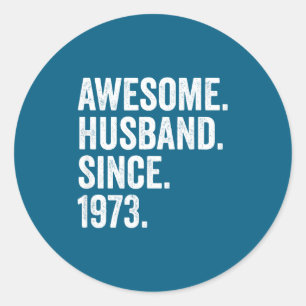 Husband Since 1973 52nd Wedding Classic Round Sticker