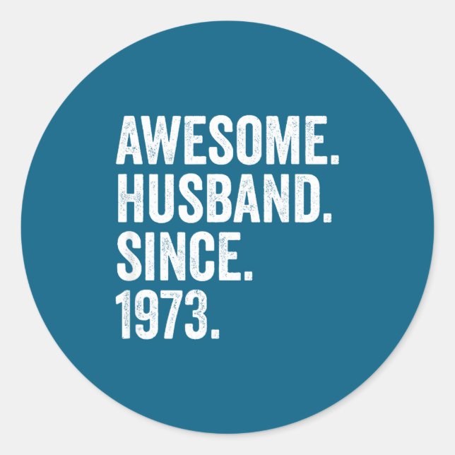 Husband Since 1973 52nd Wedding Classic Round Sticker (Front)