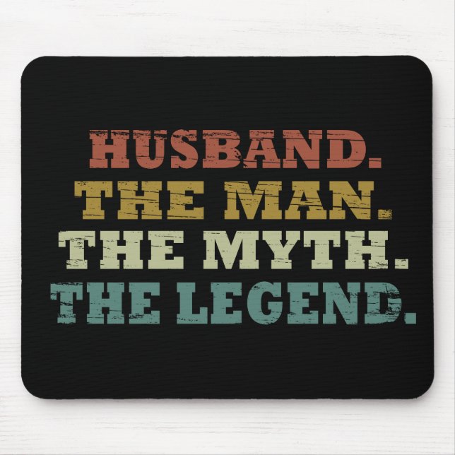 husband the man myth legend mouse mat (Front)