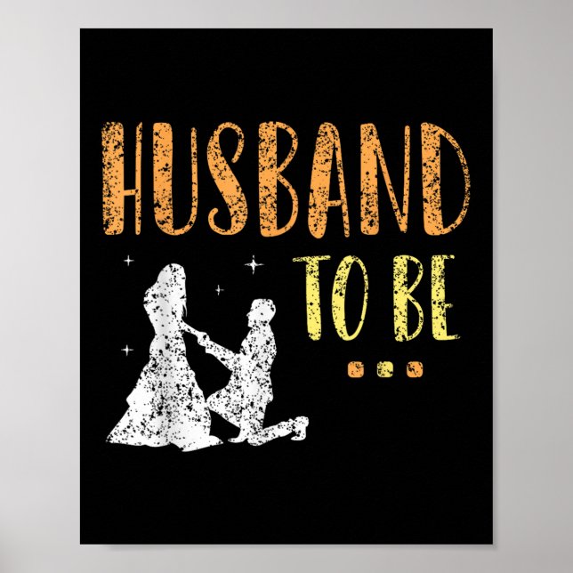 Husband To Be Bride Bachelor Groom Party Team  Poster (Front)