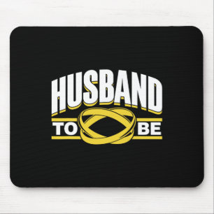 Husband To Be Bride Team Party Groom Bachelor Mouse Mat