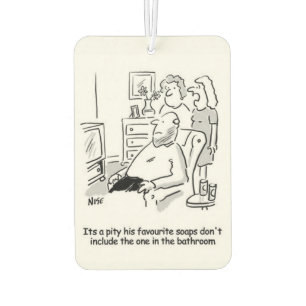 Husband Watching Soaps on TV. Wife Comments. Car Air Freshener