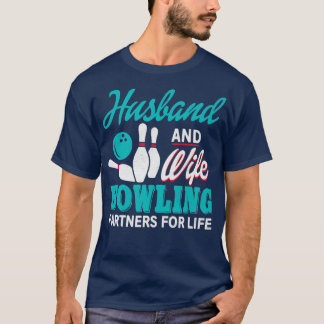 Husband Wife Bowling Partners Life Classic TShirt