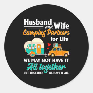 Husband Wife Camping Partners Life Classic Round Sticker