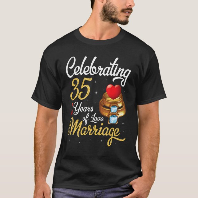 Husband & Wife Celebrating 35 Years Of Love Marria T-Shirt (Front)