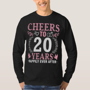 Husband Wife Cheers Drinking To 20 Years Happily E T-Shirt