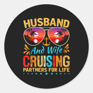 Husband Wife Cruising Cruise Vacation Classic Round Sticker