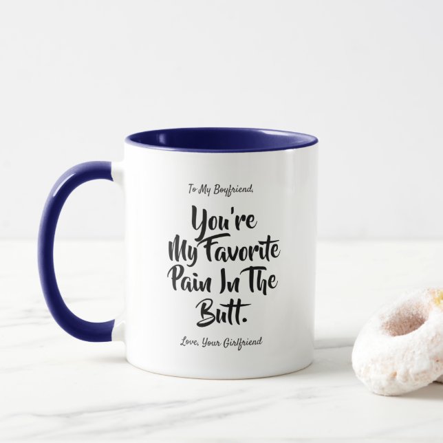 Husband,Wife/Girlfriend Boyfriend Funny Quotes Mug (With Donut)